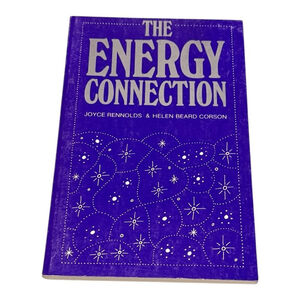 The Energy Connection Joyce Rennolds Helen Beard Corson 1987 New Age Book Guide